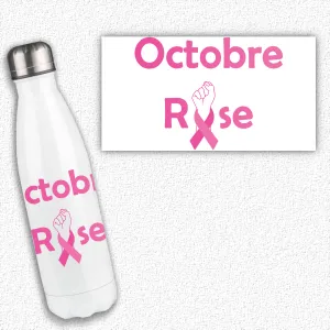 Bouteille isotherme personnalisée Octobre rose modèle poing Tendance Cadeau - 1