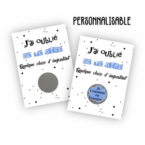 Carte à gratter personnalisable bleu – Texte de votre choix "J'ai oublié de te dire quelque chose" Tendance Cadeau - 1