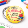 Badge, Magnet ou Porte-clé Super Maîtresse – Merci pour cette belle année Tendance Cadeau - 1